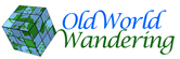 Old World Wandering
